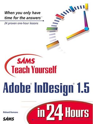 cover image of Sams Teach Yourself Adobe&#174; InDesign&#174; 1.5 in 24 Hours